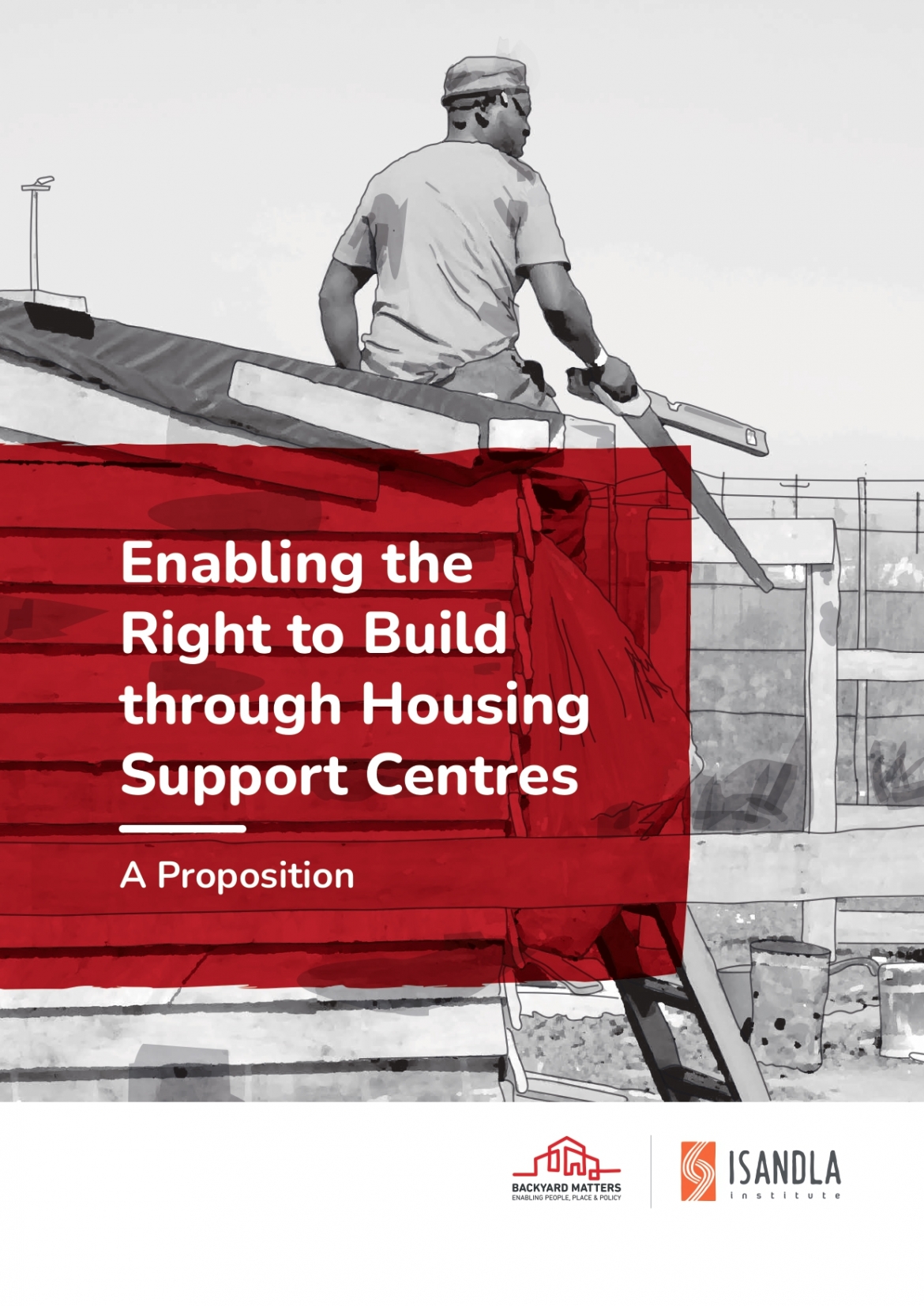 Enabling the Right to Build through Housing Support Centres (proposition paper)