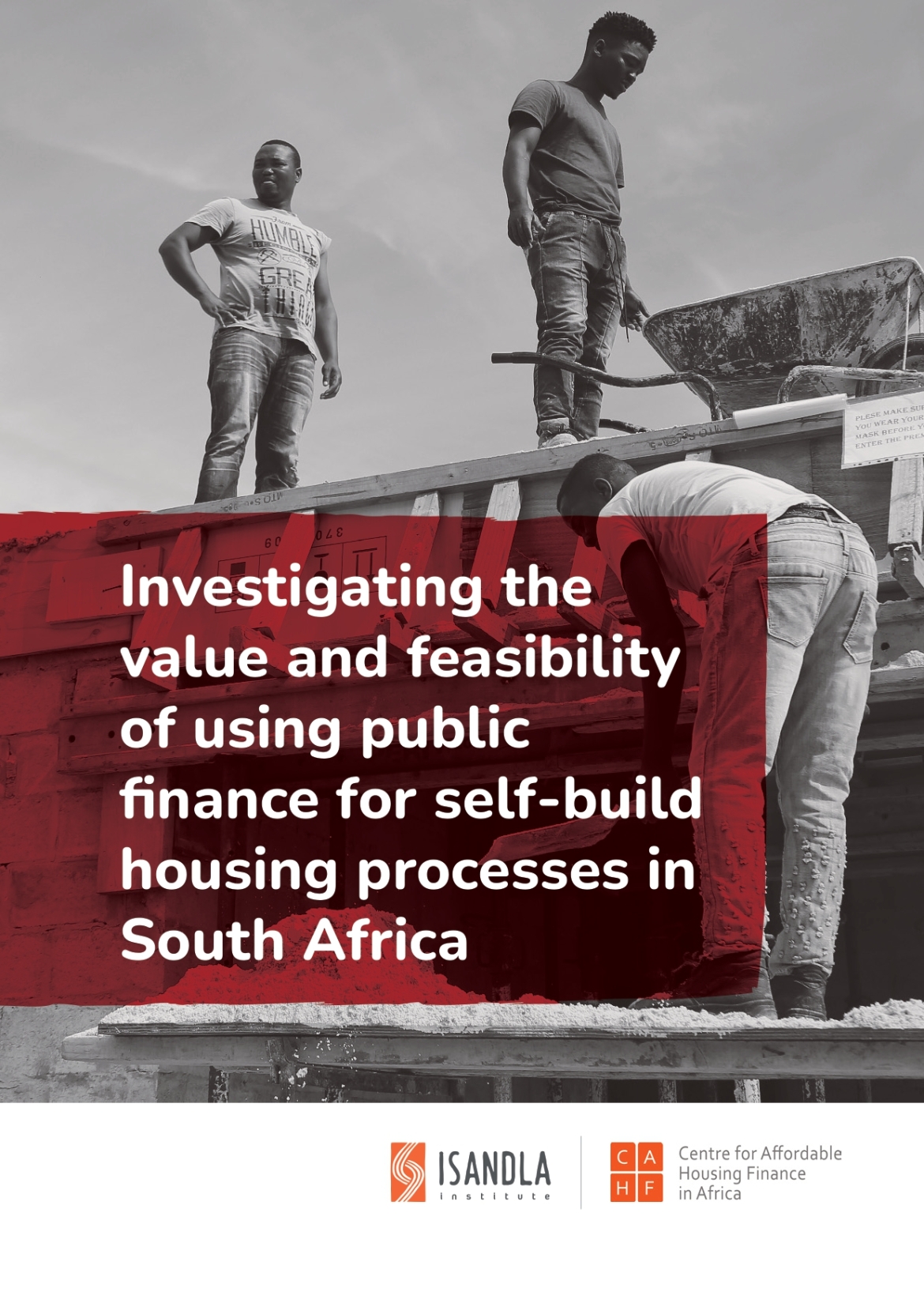 Investigating the value and feasibility of using public finance for self-build housing processes in South Africa